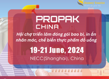PROPAK CHINA 2024 – Hội chợ triển lãm đóng gói bao bì, in ấn nhãn mác, chế biến thực phẩm đồ uống tại Thượng Hải, Trung Quốc