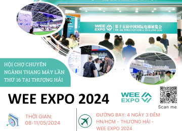 WEE Expo 2024 – Hội chợ chuyên ngành Thang máy Quốc tế tại Thượng Hải