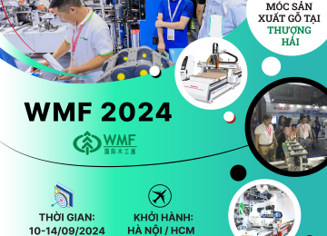 WMF 2024 – Hội chợ chuyên ngành máy móc sản xuất Gỗ tại Thượng Hải
