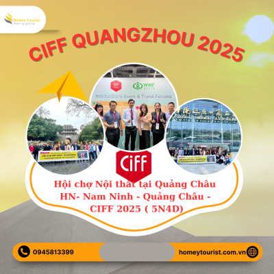 CIFF GUANGZHOU 2025 – Hội chợ chuyên ngành Nội thất lần thứ 55 tại Quảng Châu (Đường bộ)