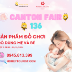 Kinh Doanh Chuyên Ngành Đồ Chơi Trẻ Em, Đồ Dùng Mẹ Và Bé Có Nên Tham Gia Hội Chợ Canton Fair 136 Hay Không