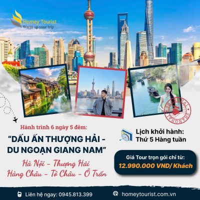 Hành trình khám phá Trung Hoa: THƯỢNG HẢI – HÀNG CHÂU – Ô TRẤN – TÔ CHÂU (6N5Đ)