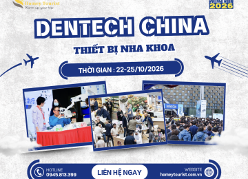 DenTech China 2026 – Hội chợ Quốc tế lần thứ 29 về Thiết bị, Công nghệ & Sản phẩm Nha khoa
