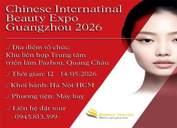 CIBE 2026 – HỘI CHỢ LÀM ĐẸP HÀNG ĐẦU THẾ GIỚI TẠI QUẢNG CHÂU, TRUNG QUỐC
