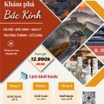 BẮC KINH Mono 5N4Đ – HÀNH TRÌNH KÝ ỨC NGÀN NĂM