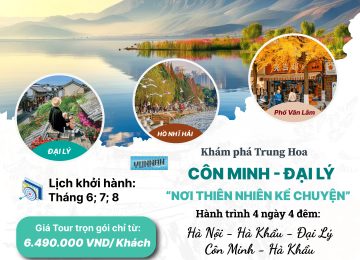 Côn Minh – Đại Lý 4N4Đ: Nơi thiên đường kể chuyện!