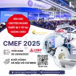 CMEF 2025 – HỘI CHỢ THIẾT BỊ Y TẾ CHÂU Á – THÁI BÌNH DƯƠNG TẠI QUẢNG CHÂU
