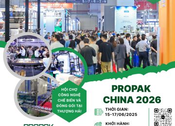 PROPAK CHINA 2026 – Hội chợ Chuyên ngành đóng gói bao bì 2026