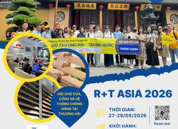 R+T Asia 2026 – Hội chợ ngành Cửa, Cổng và Hệ thống chống nắng khu vực châu Á tại Thượng Hải