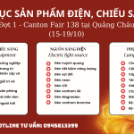 💡 Hội chợ Canton Fair 138 Đợt 1 – Cơ hội vàng cho ngành đèn chiếu sáng