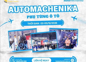 AUTOMECHANIKA 2026- HỘI CHỢ QUỐC TẾ Ô TÔ, XE TẢI & THIẾT BỊ, LINH KIỆN, PHỤ TÙNG NGÀNH CÔNG NGHIỆP Ô TÔ THƯỢNG HẢI