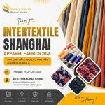 Intertextile Shanghai 2026 – Hội chợ Chuyên ngành Vải may mặc Thượng Hải