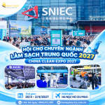 CLEAN EXPO 2027 – HỘI CHỢ CHUYÊN NGÀNH LÀM SẠCH TẠI THƯỢNG HẢI