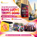MIDDLE EAST ENERGY 2027 – TRIỂN LÃM QUỐC TẾ VỀ NĂNG LƯỢNG VÀ HẠ TẦNG ĐIỆN TẠI DUBAI